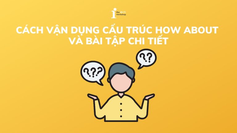 cấu trúc how about