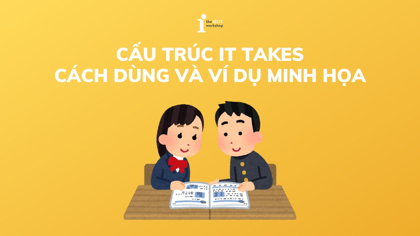 cấu trúc it take