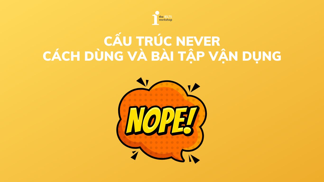 cấu trúc never
