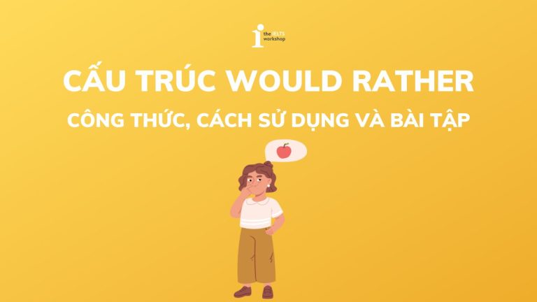Cấu trúc Would rather