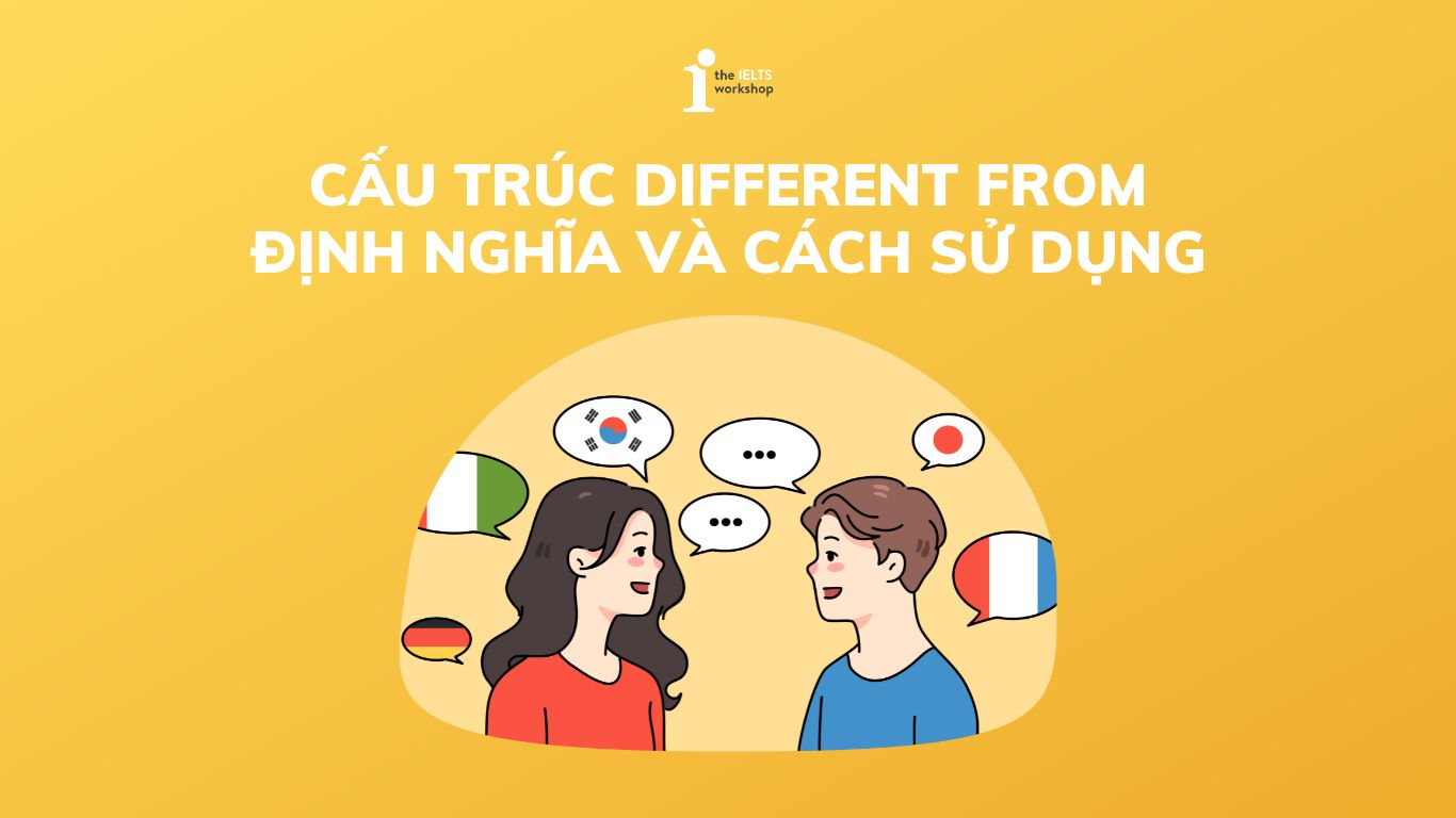 Cấu trúc different from