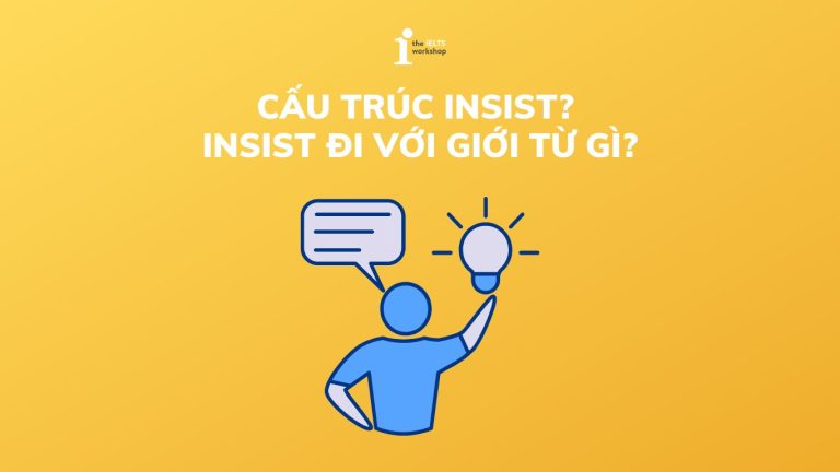 Cấu trúc insist