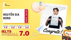 Nguyễn Gia Hưng – Từ nỗi sợ Writing đến điểm số IELTS vượt mong đợi