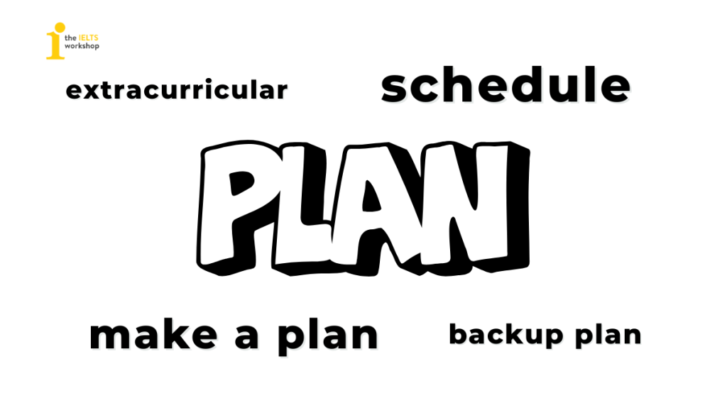 Describe a plan that you had to change recently