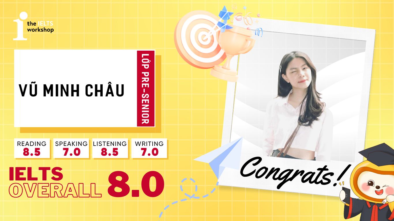 Vũ Minh Châu 8.0 IELTS