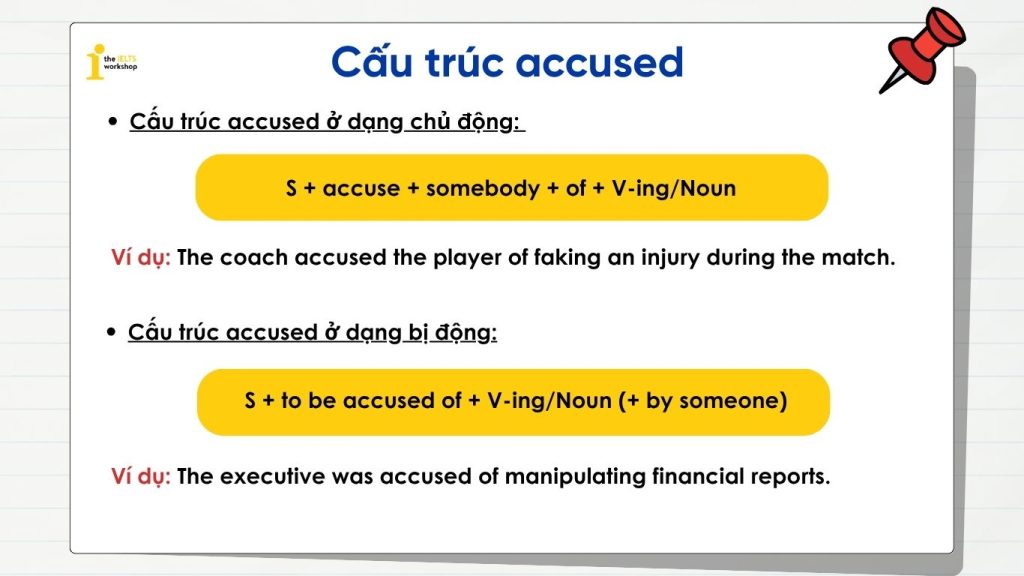 cấu trúc accused. Accuse đi với giới từ gì?