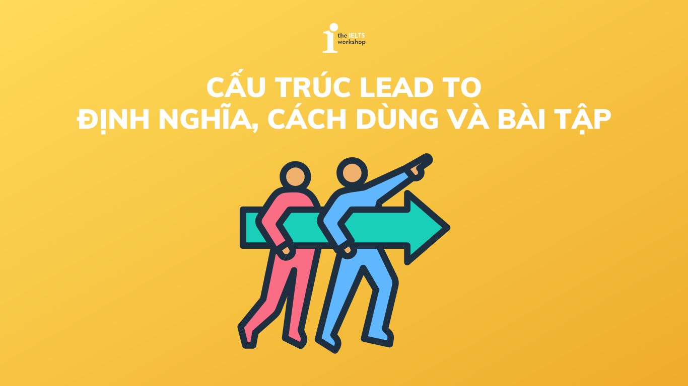 cấu trúc lead to