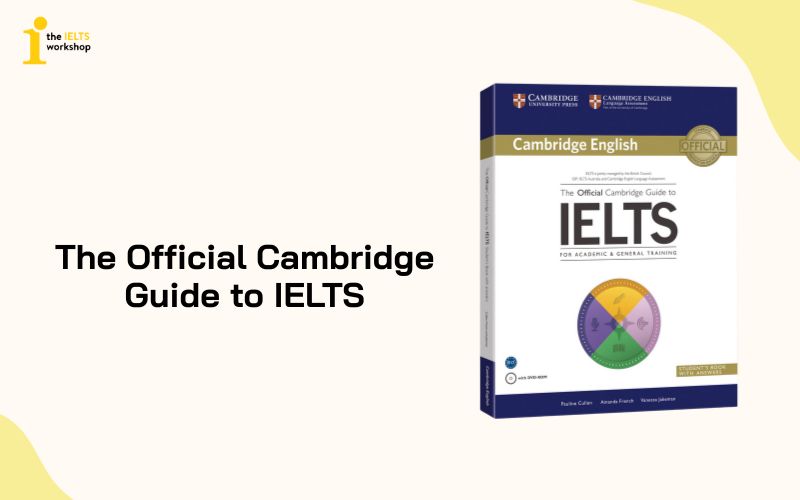The Official Cambridge Guide to IELTS
