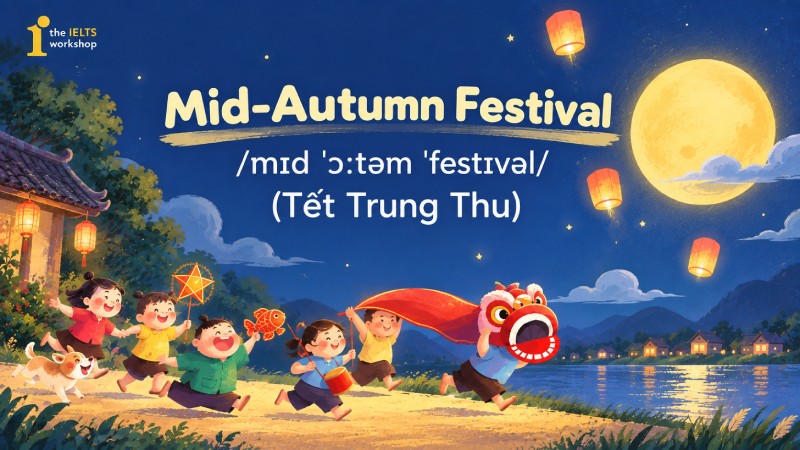 Trung thu tiếng Anh là gì?