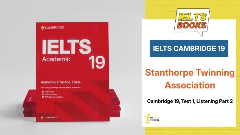 Cambridge 19 Test 1 Listening Part 2