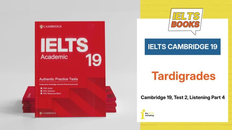 Cambridge 19 Test 2 Listening Part 4
