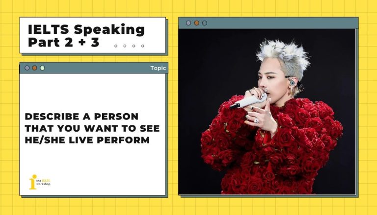 a person that you want to see he/she live perform?