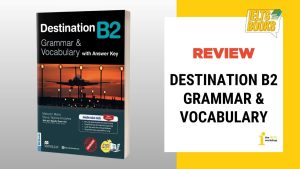 Destination B2 Grammar & Vocabulary PDF công cụ ôn ngữ pháp IELTS