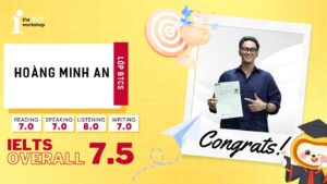 Hoàng Minh An – Chinh phục 7.5 IELTS cùng người bạn đồng hành “đặc biệt” của TIW