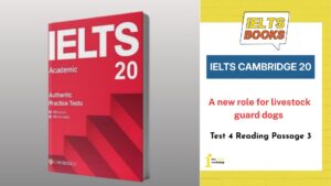 Giải chi tiết Cambridge 20 Test 4 Reading Passage 3: A new role for livestock guard dogs