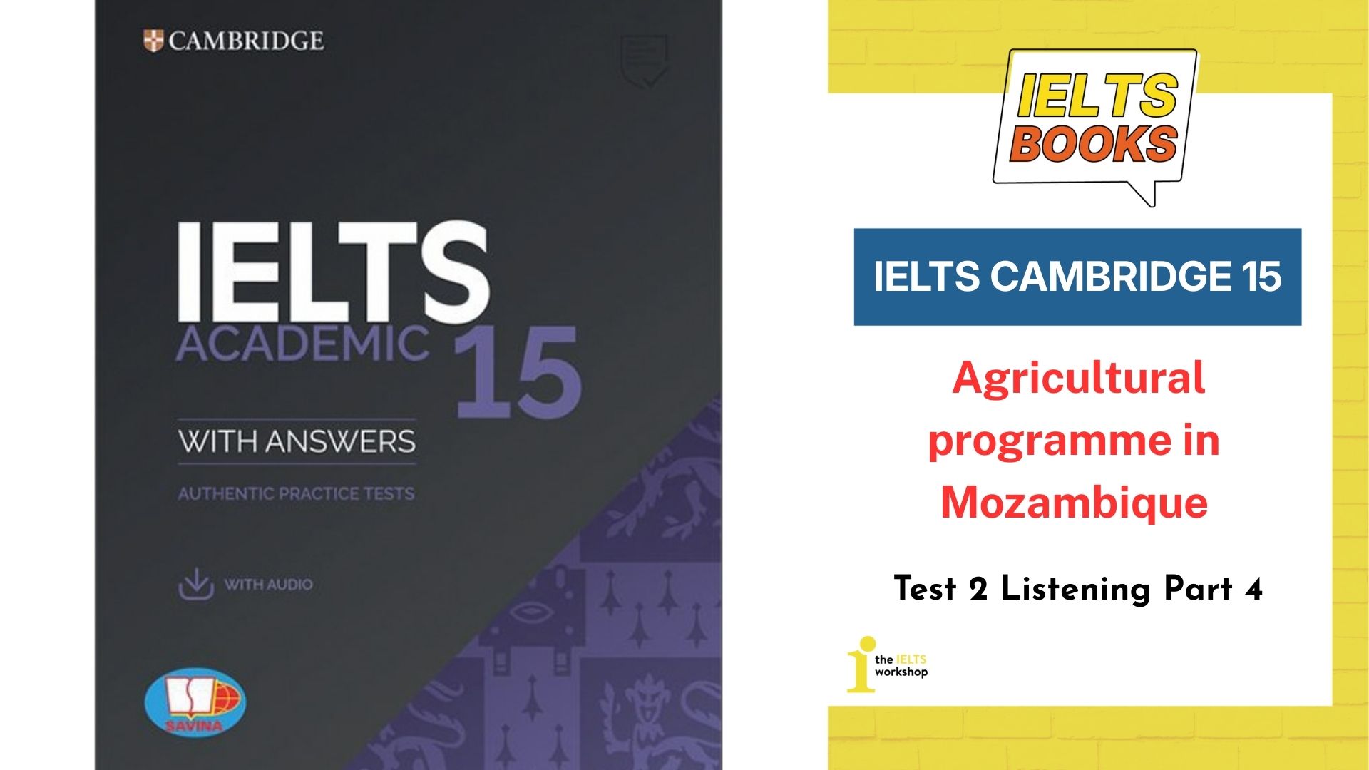Giải chi tiết IELTS Cambridge 15 Test 2 Listening Part 4: Agricultural ...