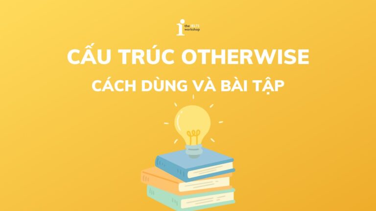 cấu trúc otherwise