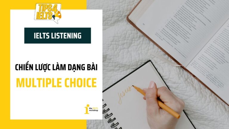 chiến lược làm IELTS Listening Multiple Choice