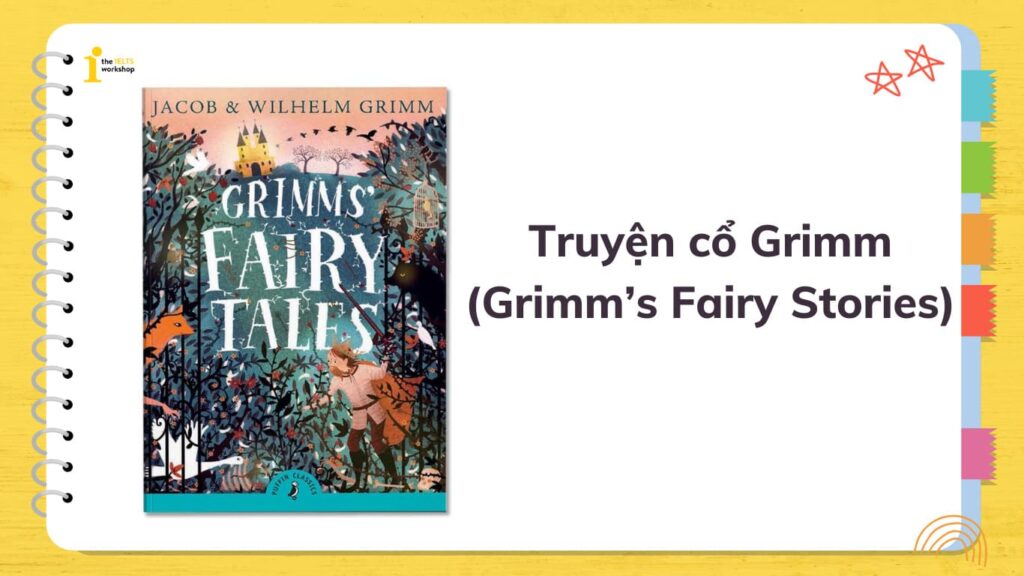 Truyện cổ Grimm (Grimm’s Fairy Stories)