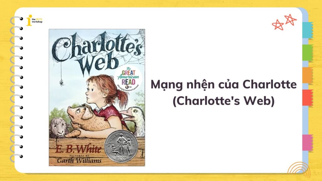 Mạng nhện của Charlotte (Charlotte's Web) - E.B. White