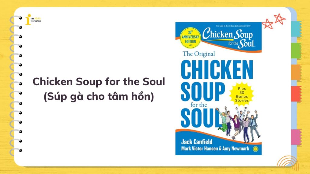 Chicken Soup for the Soul (Súp gà cho tâm hồn)