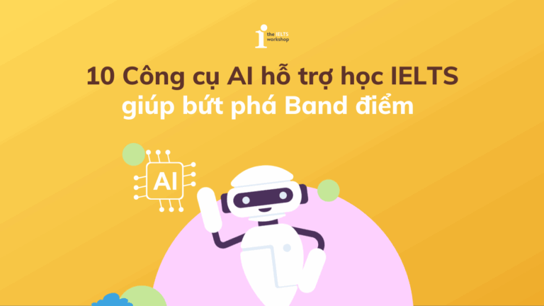 công cụ ai hỗ trợ học ielts