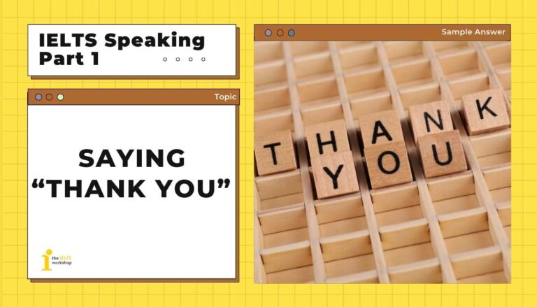 saying thank you ielts speaking part 1