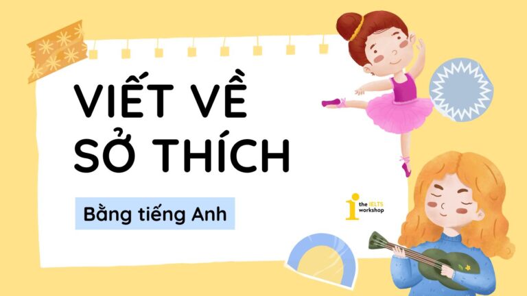 viết về sở thích bằng tiếng Anh