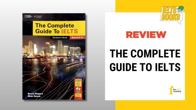 The Complete Guide To IELTS