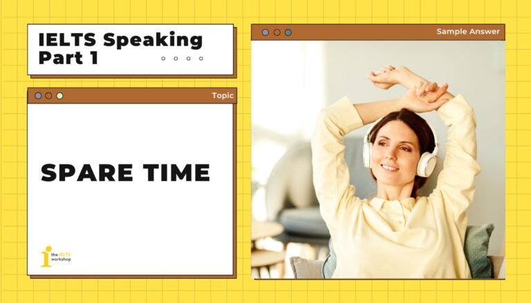 spare time speaking part 1