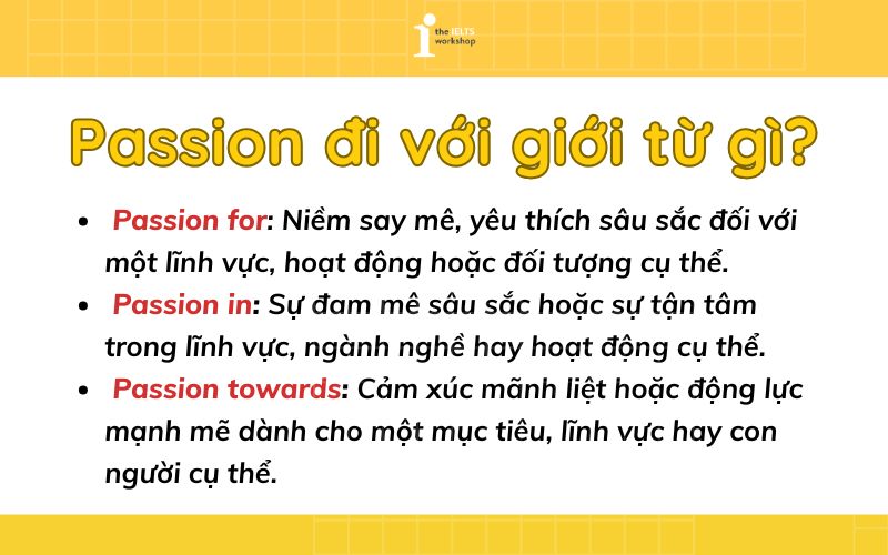 Passion đi với giới từ gì?
