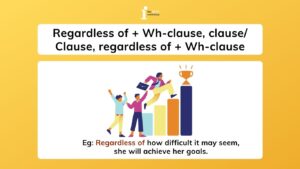 Regardless of là gì? Khám phá ý nghĩa và cách dùng chuẩn nhất