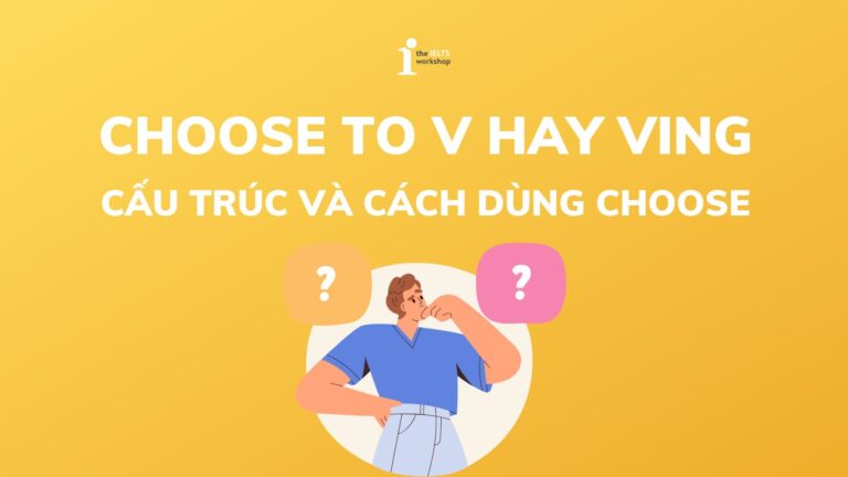 Choose to V hay ving