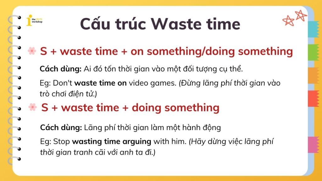 cấu trúc waste time