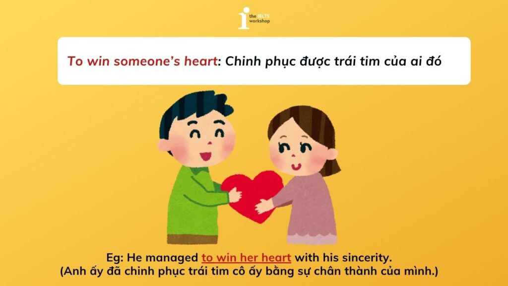 Idioms chủ đề tình yêu với Heart (love idioms with heart)