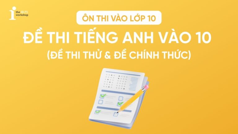 Đề thi tiếng Anh vào 10
