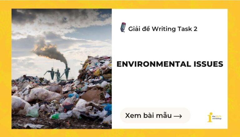 Environmental issues ielts writing task 2