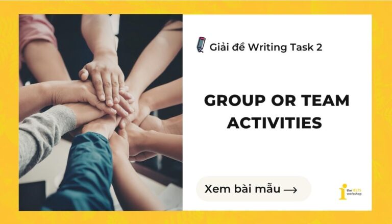 Group or team activities ielts writing task 2