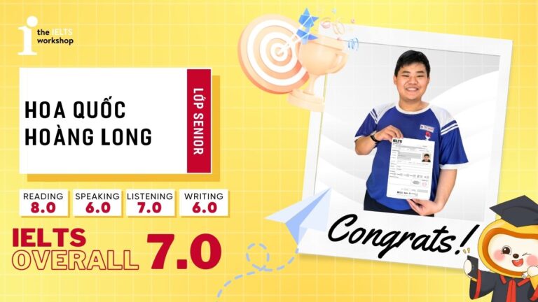Hoa Quốc Hoàng Long 7.0 ielts