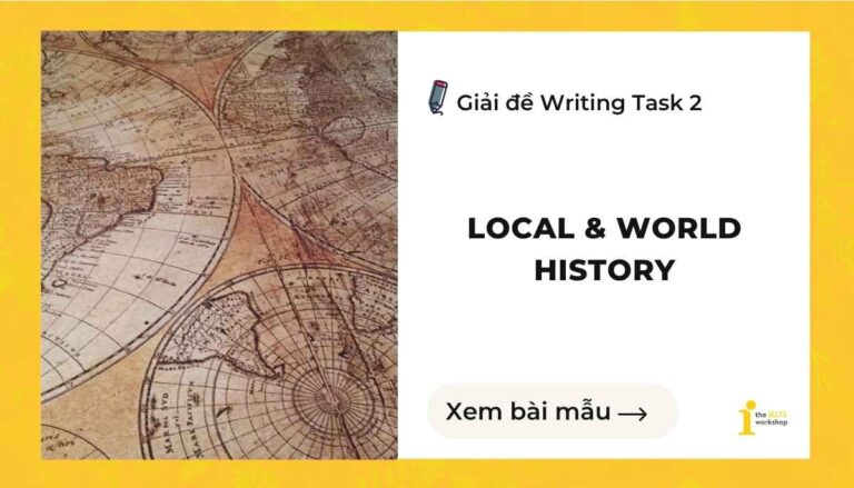 local history & world history ielts writing task 2