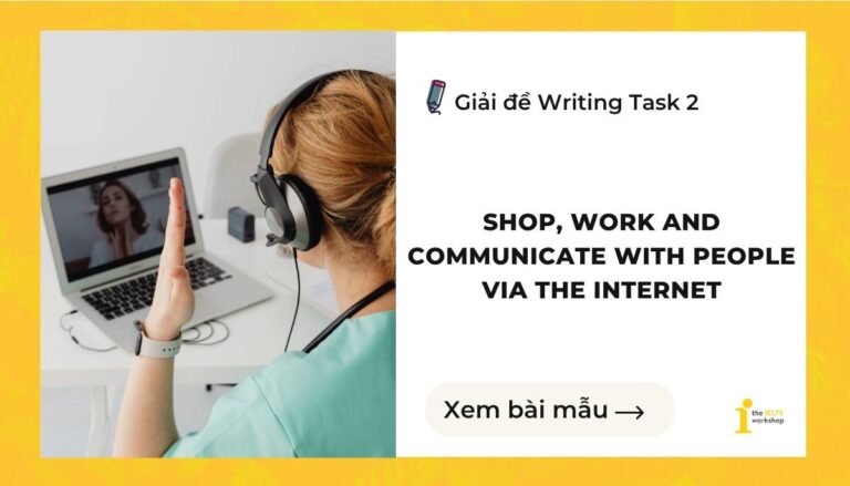 shop, work and communicate with people via the internet