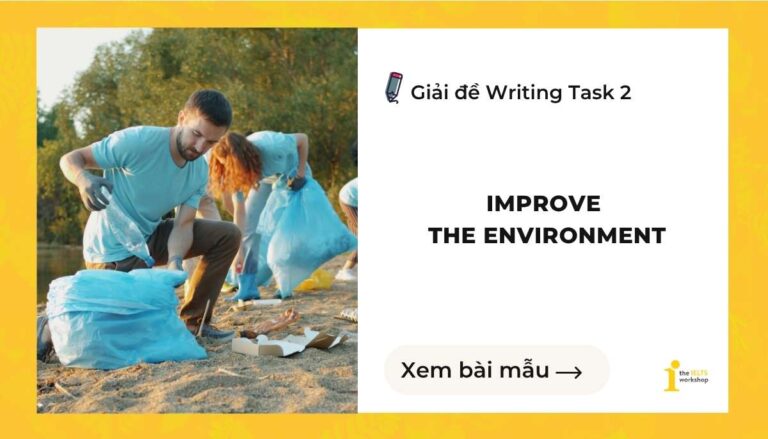 Improve the environment ielts writing task 2