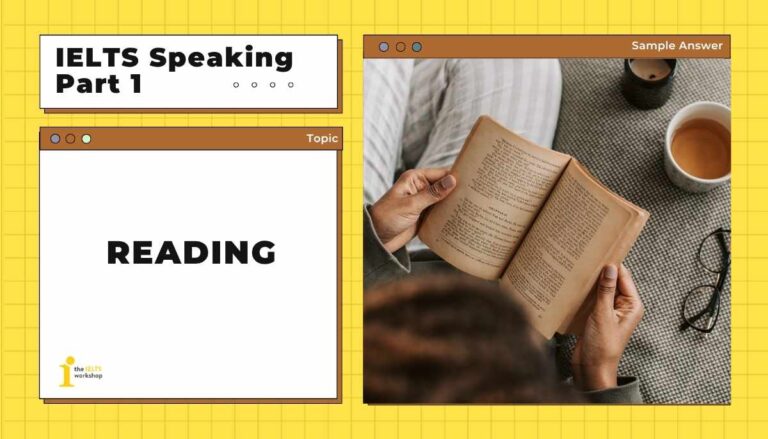 Reading IELTS Speaking Part 1