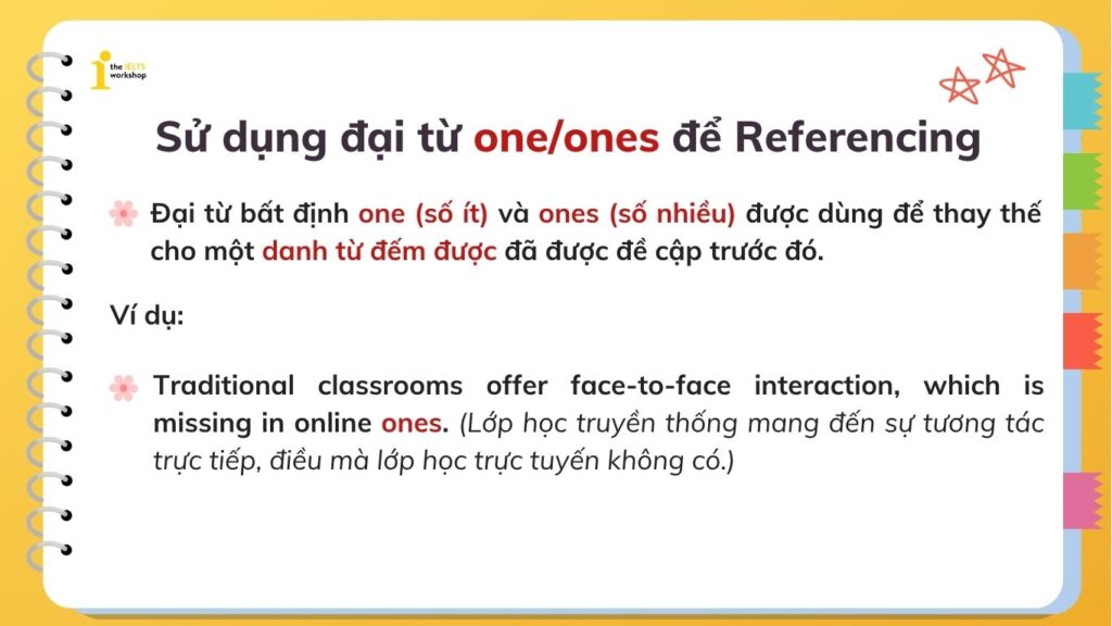 Sử dụng đại từ one để referencing
