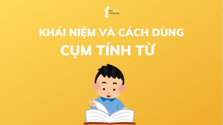 cụm tính từ là gì