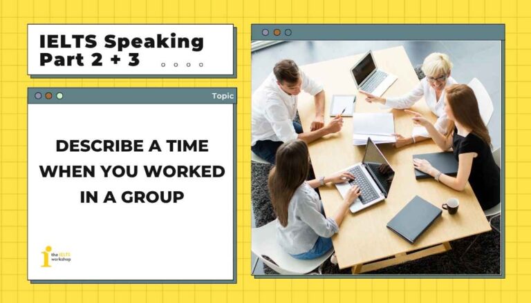 Describe a time when you worked in a group