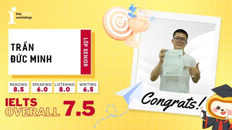 Trần Đức Minh 7.5 IELTS