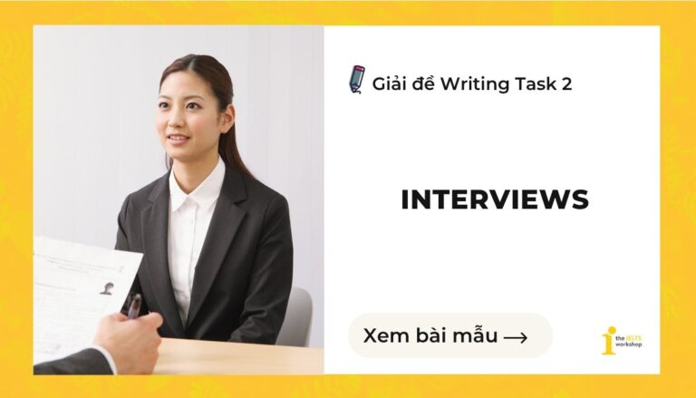 Interviews form the basic selecting criteria