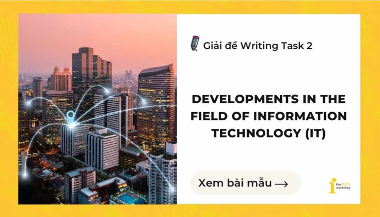 Developments in the field of information technology (IT)