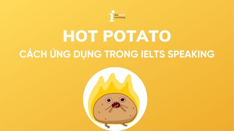 Hot potato là gì